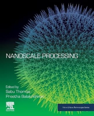 Nanoscale Processing