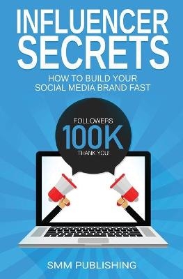 Influencer Secrets