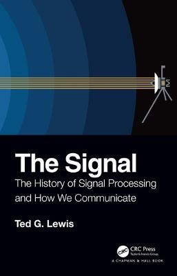 The Signal - Ted G Lewis