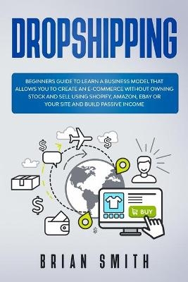 Dropshipping - Brian Smith