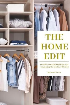 The Home Edit - Margaret Trent