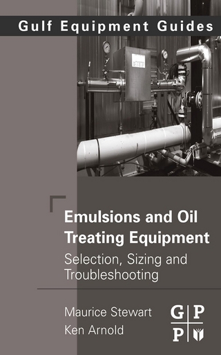Emulsions and Oil Treating Equipment