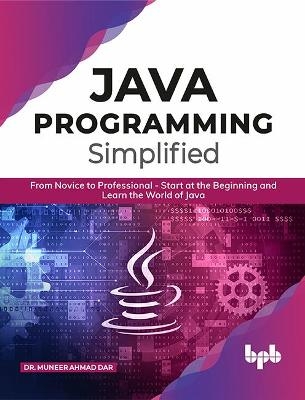 Java Programming Simplified