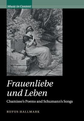 Frauenliebe und Leben - Rufus Hallmark