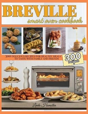 Breville Smart Oven Cookbook