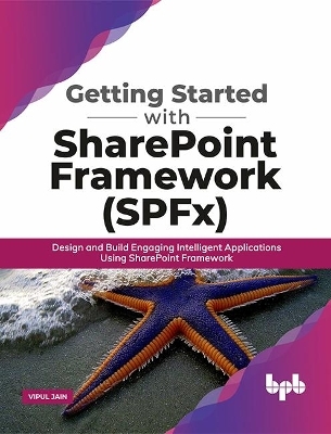 Getting Started with SharePoint Framework (Spfx)
