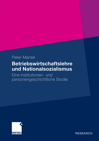 Betriebswirtschaftslehre und Nationalsozialismus