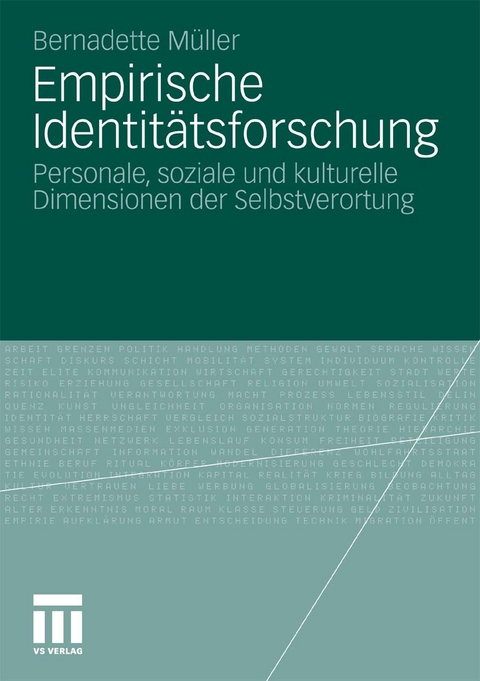Empirische Identit&auml;tsforschung - Bernadette M&uuml;ller