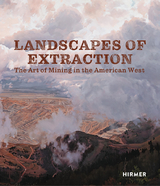 Landscapes of Extraction - 