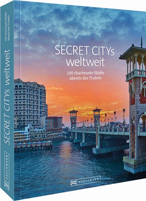 Secret Citys weltweit - Jochen M&uuml;ssig, Margit Kohl, Bernd Schiller, Thomas Bickelhaupt, Silke Martin, Klaus Viedebantt