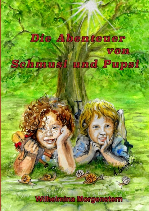 Die Abenteuer von Schmusi und Pupsi - Wilhelmina Morgenstern