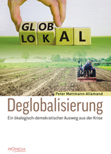 Deglobalisierung - Peter Mattmann-Allamand