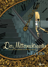 Der Mitternachtsgarten -  &Eacute;dith