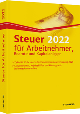 Steuer 2022 für Arbeitnehmer, Beamte und Kapitalanleger - Dittmann, Willi; Haderer, Dieter; Happe, Rüdiger