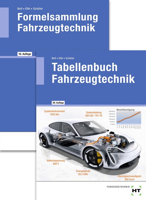 Paketangebot Tabellenbuch Fahrzeugtechnik und Formelsammlung Fahrzeugtechnik - Marco Bell, Helmut Elbl, Wilhelm Sch&uuml;ler