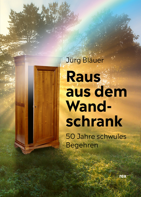 Raus aus dem Wandschrank - J&uuml;rg Bl&auml;uer