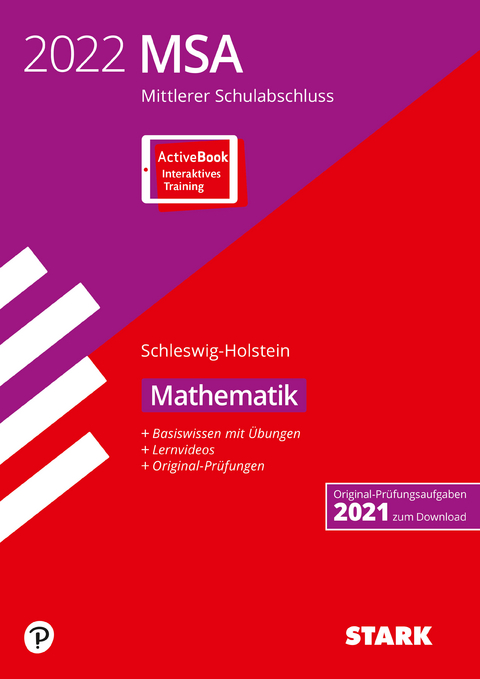 STARK Original-Pr&uuml;fungen und Training MSA 2022 - Mathematik - Schleswig-Holstein