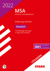 STARK L&ouml;sungen zu Original-Pr&uuml;fungen und Training MSA 2022 - Deutsch - Schleswig-Holstein