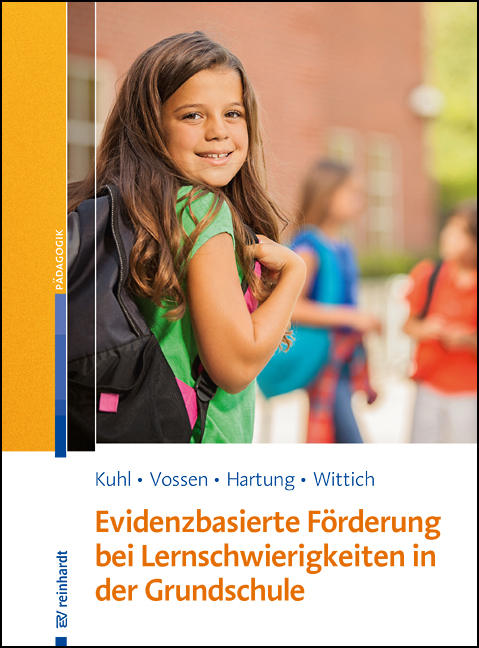 Evidenzbasierte F&ouml;rderung bei Lernschwierigkeiten in der Grundschule - 