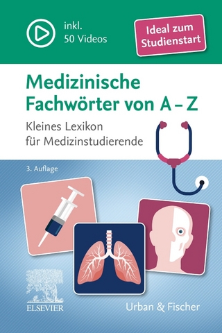 Medizinische Fachwörter von A-Z - Elsevier Gmbh