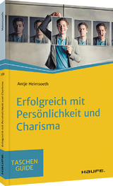 Erfolgreich mit Persönlichkeit und Charisma - Antje Heimsoeth