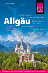 Reise Know-How Reisef&uuml;hrer Allg&auml;u - Friedrich K&ouml;the