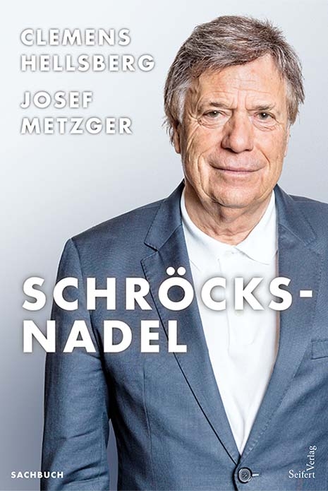 Schr&ouml;cksnadel - Clemens Hellsberg, Josef Metzger