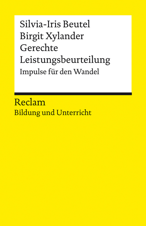 Gerechte Leistungsbeurteilung. Impulse für den Wandel -  Silvia-Iris Beutel,  Birgit Xylander