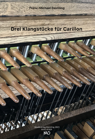 Drei Klangstücke für Carillon