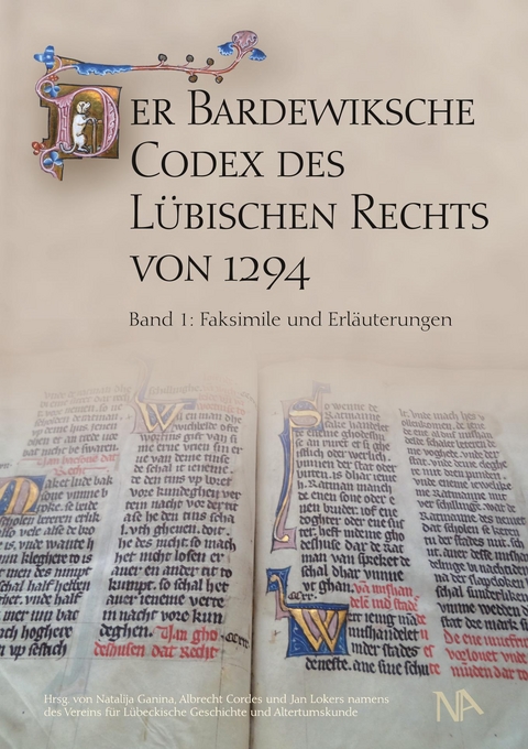 Der Bardewiksche Codex des L&uuml;bischen Rechts von 1294 - 