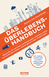 Das &Uuml;berlebens-Handbuch - Benjamin Arlet, Daniel Sch&auml;fer