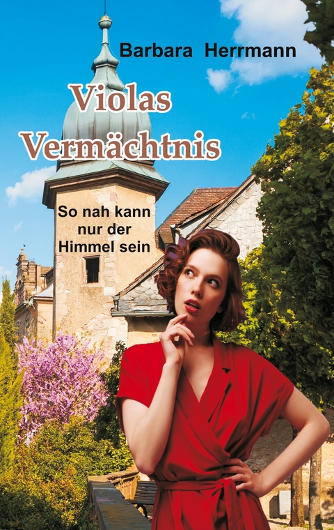 Violas Verm&auml;chtnis - Barbara Herrmann