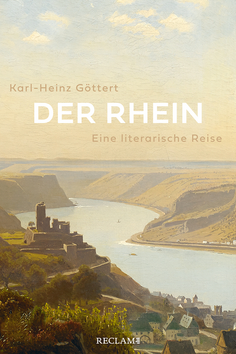 Der Rhein -  Karl-Heinz Göttert