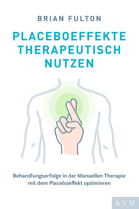 Placeboeffekte therapeutisch nutzen - Brian Fulton