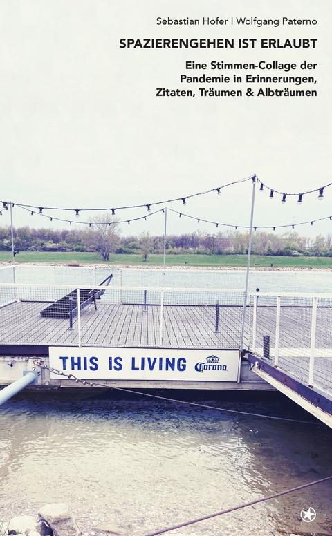 Spazierengehen ist erlaubt - Sebastian Hofer, Wolfgang Paterno