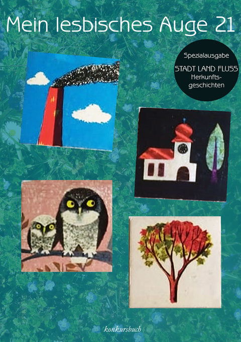 Mein lesbisches Auge 21 - Else Buschheuer, Joey Juschka, Carolin Schairer, Julia Dankers, Regina N&ouml;ssler, Claudia Gehrke