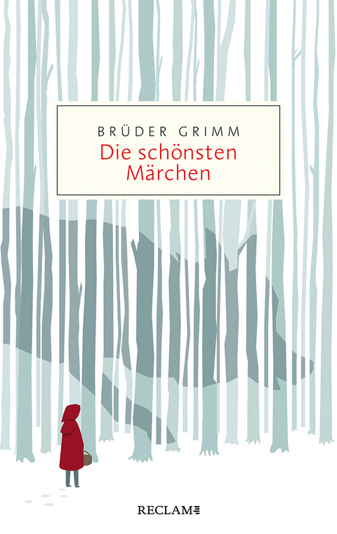 Die sch&ouml;nsten M&auml;rchen - Br&uuml;der Grimm
