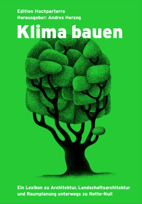 Klima bauen - Rahel Marti, Axel Simon, Andres Herzog