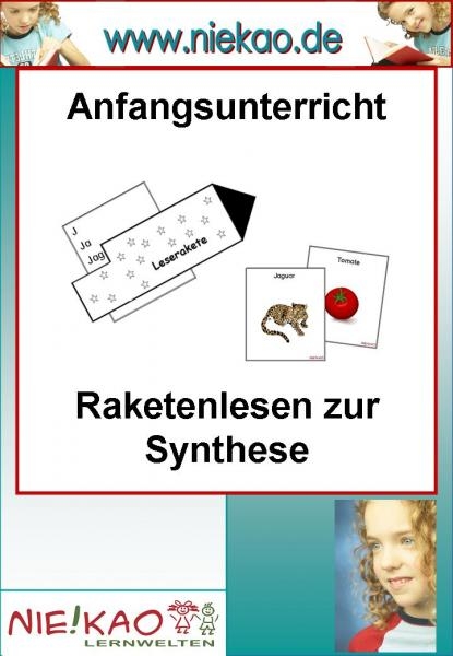 Anfangsunterricht - Raketenlesen zur Synthese