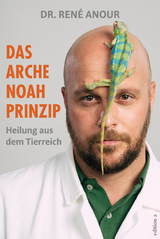 Das Arche Noah-Prinzip - Ren&eacute; Anour
