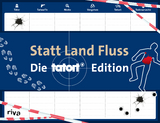 Statt Land Fluss &ndash; Die Tatort-Edition