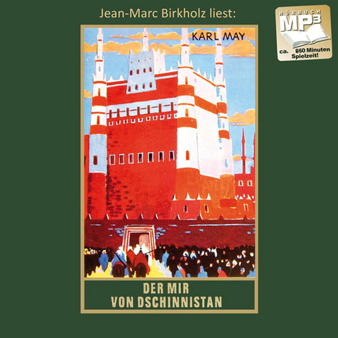 Der Mir von Dschinnistan - Karl May