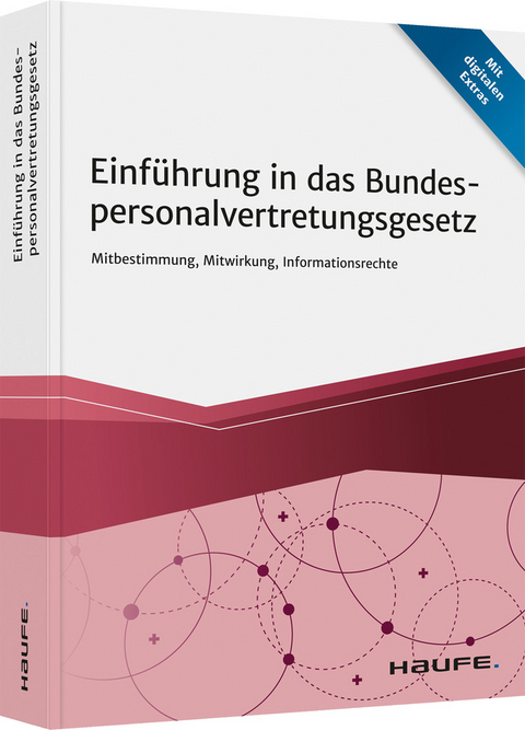 Einf&uuml;hrung in das Bundespersonalvertretungsgesetz