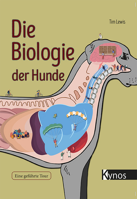 Die Biologie der Hunde - Tim Lewis