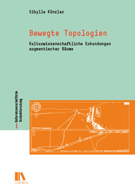 Bewegte Topologien - Sibylle K&uuml;nzler