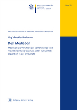 Deal Mediation - J&ouml;rg Schneider-Brodtmann