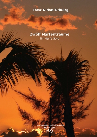 Zwölf Harfenträume für Harfe solo