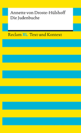 Die Judenbuche. Textausgabe mit Kommentar und Materialien - Annette Droste-Hülshoff, von; Yomb May