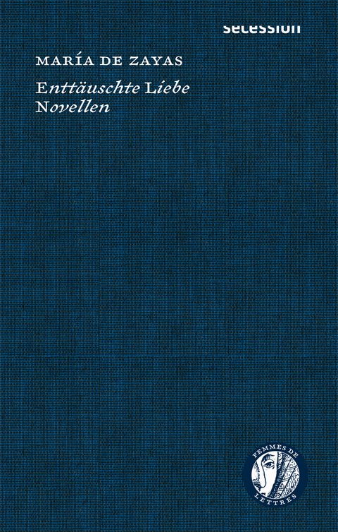 Entt&auml;uschte Liebe - Mar&iacute;a de Zayas