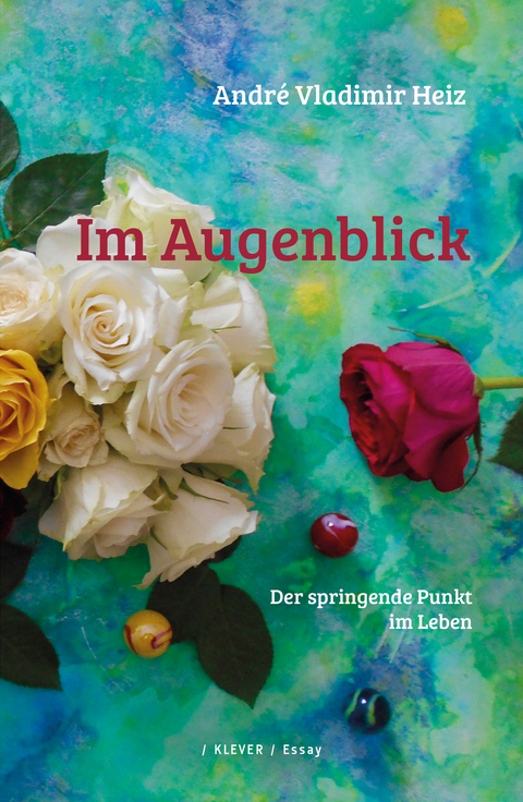 Im Augenblick - Andr&eacute; Vladimir Heiz